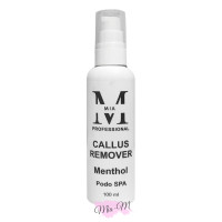 Засіб для видалення огрубілої шкіри стоп Mia-M Professional Callus Remover з ароматом ментолу, 100 мл
